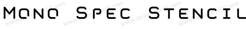 Mono Spec Stencil SemiBold字体转换